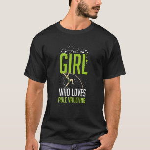 Pole Vaulting Beginner Vault Jumping Trainer Vault T-Shirt