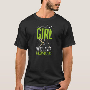 Pole Vaulting Beginner Vault Jumping Trainer Vault T-Shirt