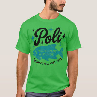 Poli - Squirrel Hill T-Shirt