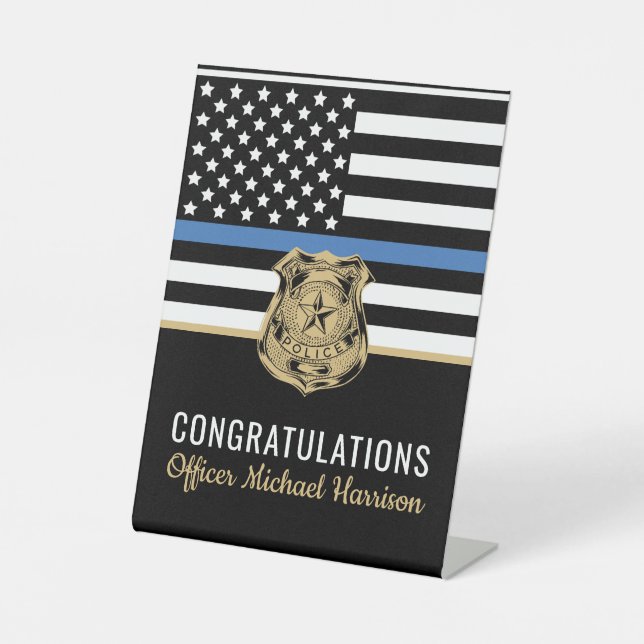 Police Academy Graduation Officer Congratulations Pedestal Sign (Front)