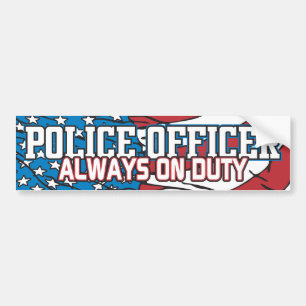 Police Always on Duty Bumper Sticker