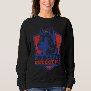 Police dog badge K 9 scent detection Police office Sweatshirt