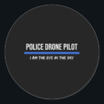 Police Drone Pilot Operator  Classic Round Sticker<br><div class="desc">Police Drone Pilot Operator</div>
