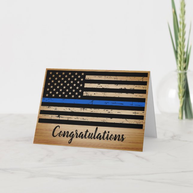 Police Graduation Rustic Thin Blue Line Card (Front)