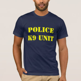 POLICE K9 UNIT T-Shirt