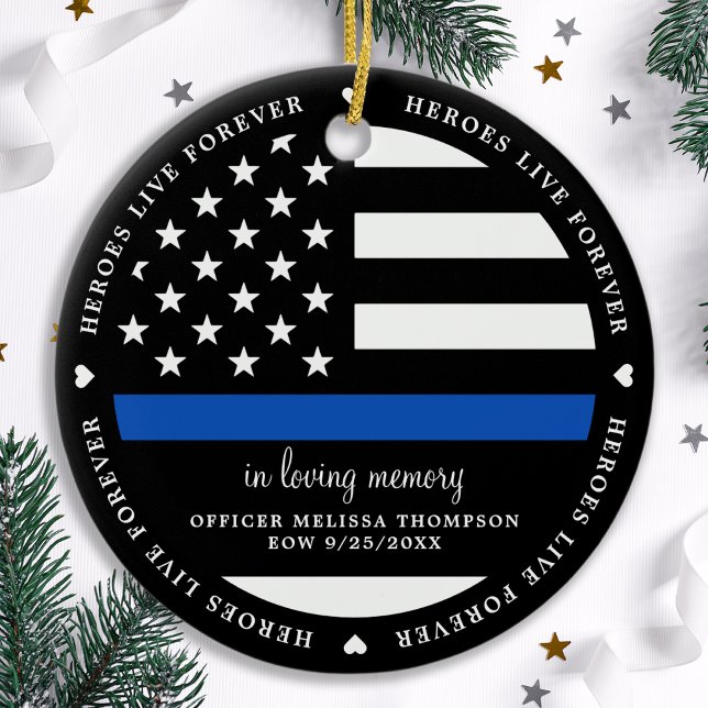 Police Memorial Fallen Officer EOW Thin Blue Line  Ceramic Ornament (Creator Uploaded)