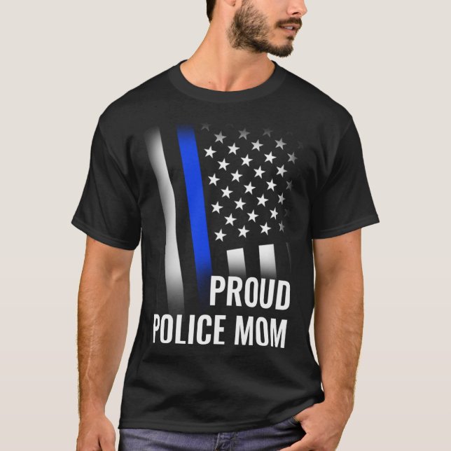 Police Mom Printed On Back Proud Police Flag T-Shirt (Front)