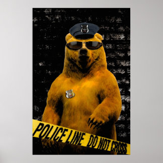 Police Officer Bear! Poster