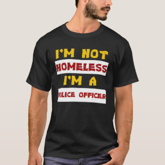 Police officer funny - i'm a Police officer T-Shirt