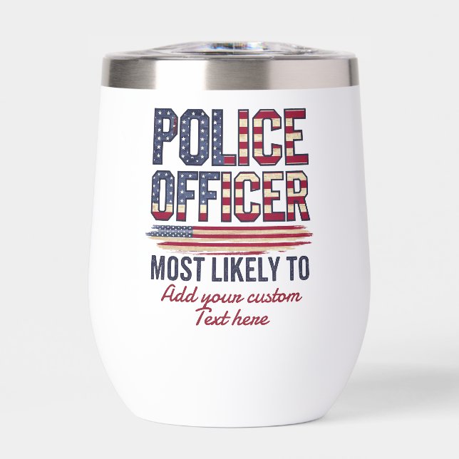 Police Officer Gifts Most Likely To USA Patriotic  (Front)