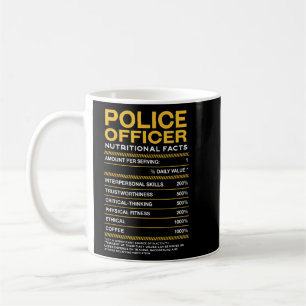 Police Officer Nutrition Facts Humour Witty  Coffee Mug