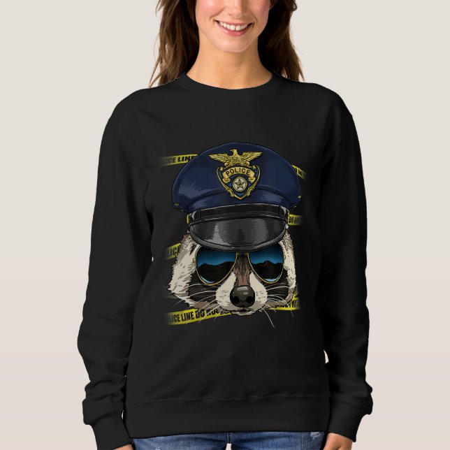 Police Officer Raccoon PD Cop Crime Scene Raccoon Sweatshirt (Front)
