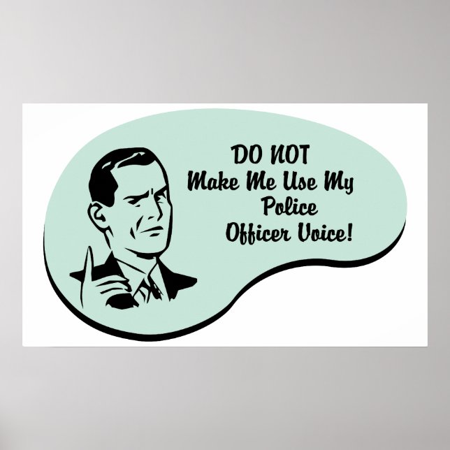 Police Officer Voice Poster (Front)