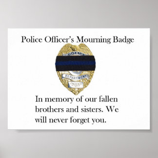 Police Officer's Mourning Badge Poster