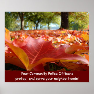 Police Officers protect & serve your neighbourhood Poster