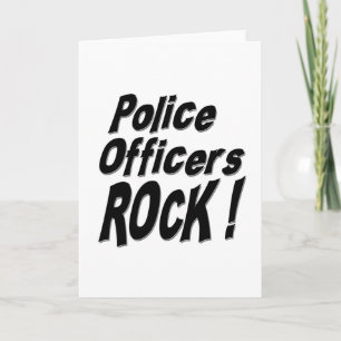 Police Officers Rock! Greeting Card