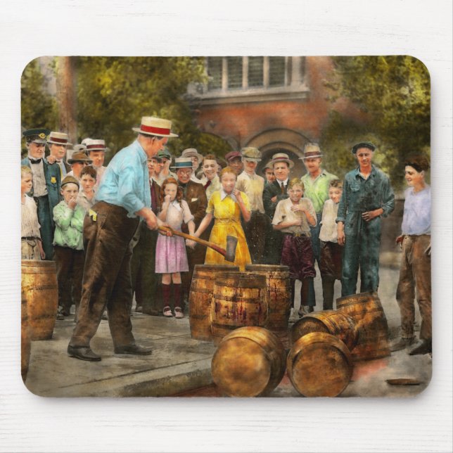 Police - Prohibition - A smashing good time 1921 Mouse Pad (Front)