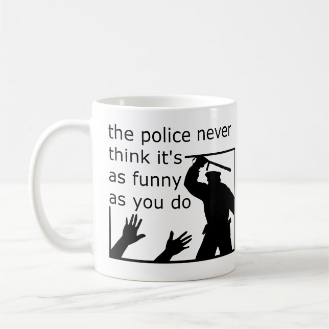 Police Sense Of Humour Funny Mug (Left)