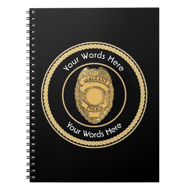 Police Sergeant Badge Universal Notebook (Front)