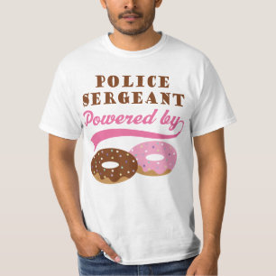 Police Sergeant Funny Gift T-Shirt
