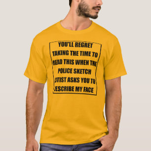 Police Sketch Artist Funny T-Shirt