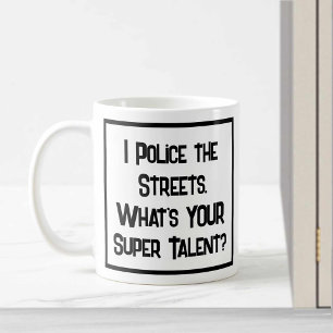 Police Super Talent. Coffee Mug