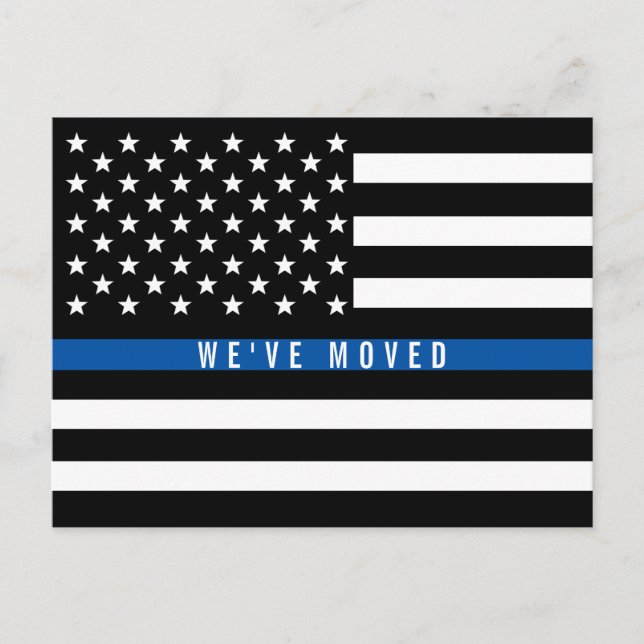 Police Thin Blue Line American Flag Moving Announcement Postcard (Front)