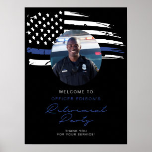 Police Thin Blue Line Flag Retirement Welcome Poster