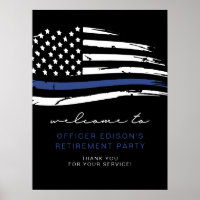 Police Thin Blue Line Flag Retirement Welcome