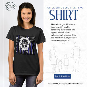 Police Wife Blue Line Flag T-Shirt