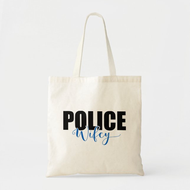 Police Wifey Tote Bag (Front)