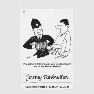 Policeman asks man to accompany him￼ cartoon golf towel