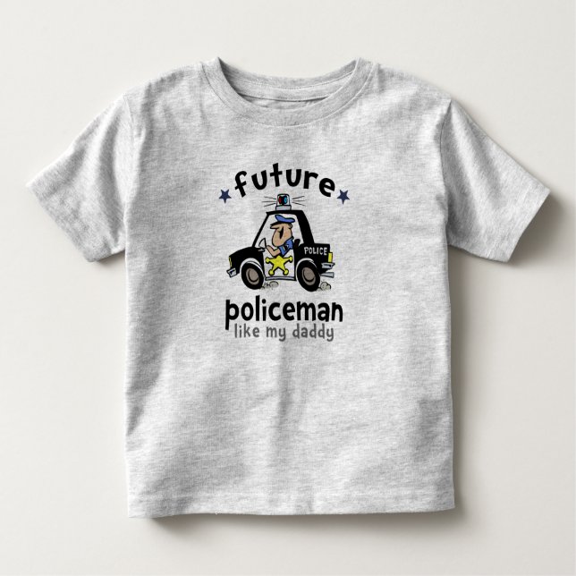 Policeman Like Daddy Toddler T-Shirt (Front)