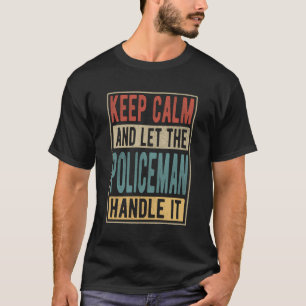 Policeman Retro Design - Policeman T-Shirt