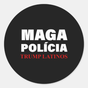 Polícia Trump Latinos Apparel Classic Round Sticker