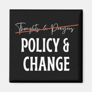 Policy Not Prayers Gun Control Magnet