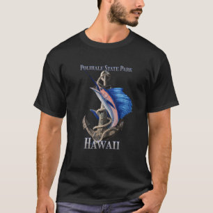 Polihale State Park Hawaii Swordfish Marlin Ocean T-Shirt