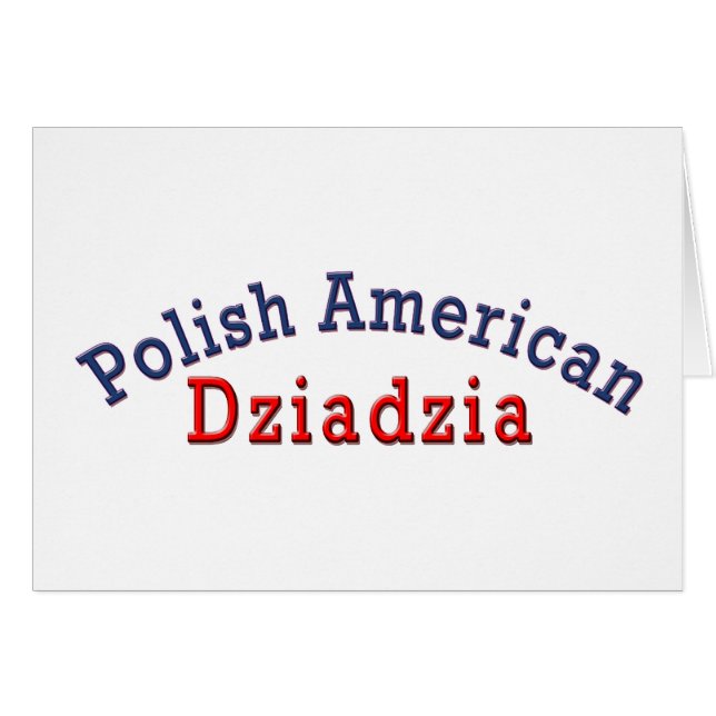 Polish American Dziadzia (Front Horizontal)