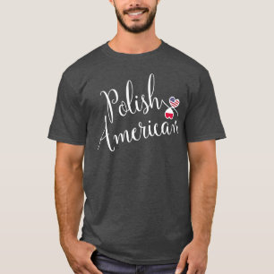 Polish American Entwined Hearts   T-Shirt