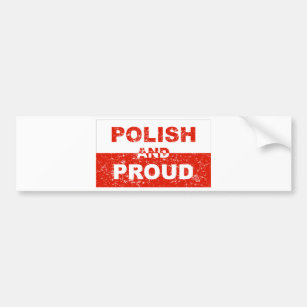 Polish And Proud Bumper Sticker