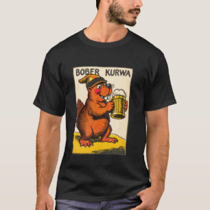 Polish Beaver Beer Meme Design Quirky Animal Love T-Shirt