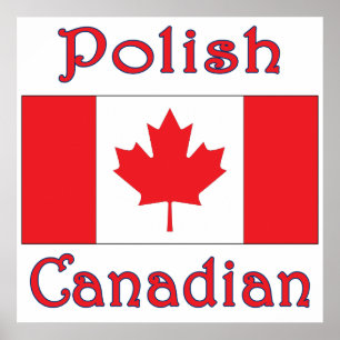 Polish Canadian Canada Flag Poster
