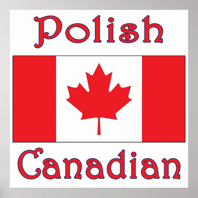 Polish Canadian Canada Flag Poster (Front)