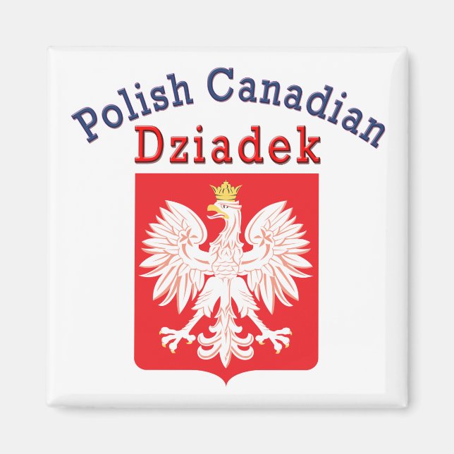 Polish Canadian Eagle Shield Dziadek Magnet (Front)