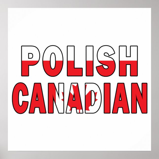 Polish Canadian Flag Poster (Front)