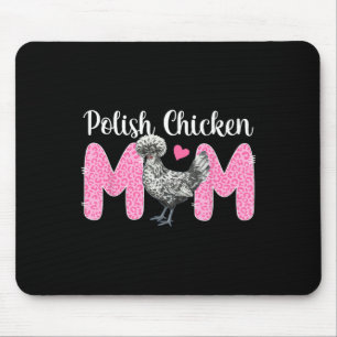 Polish Chicken Mum Leopard Polish Chicken Lover Mouse Pad