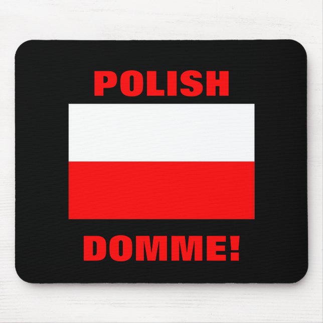 POLISH DOMME! MOUSE PAD (Front)