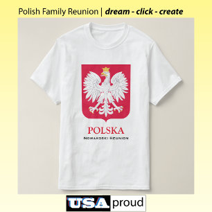 Polish Eagle 🦅 Polski Poland Family Reunion T-Shirt