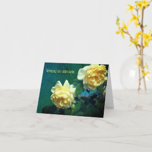 Polish Get Well Roses Flower Card