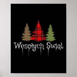 Polish Merry Christmas Wesolych Swiat Plaid Trees  Poster